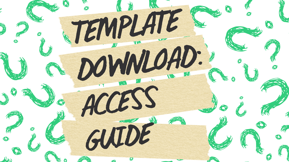 Template Download: Access Guide post image