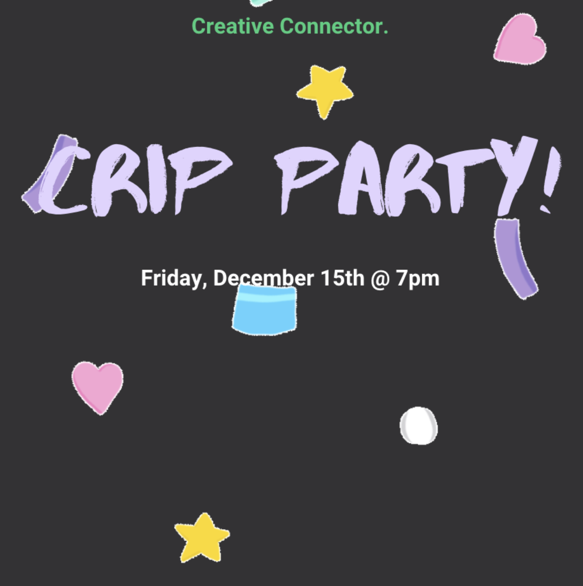 December 15th > Crip Party!