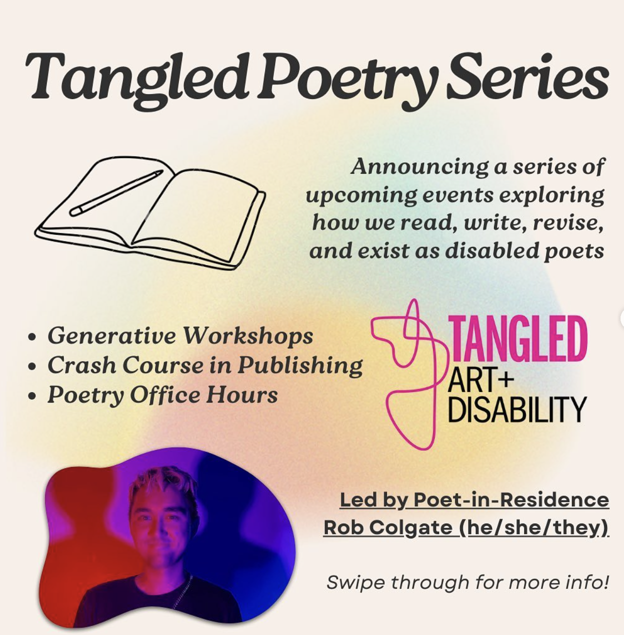 Disabling Your Poem: Generative Drop-In Workshops | February 14th - May 8th