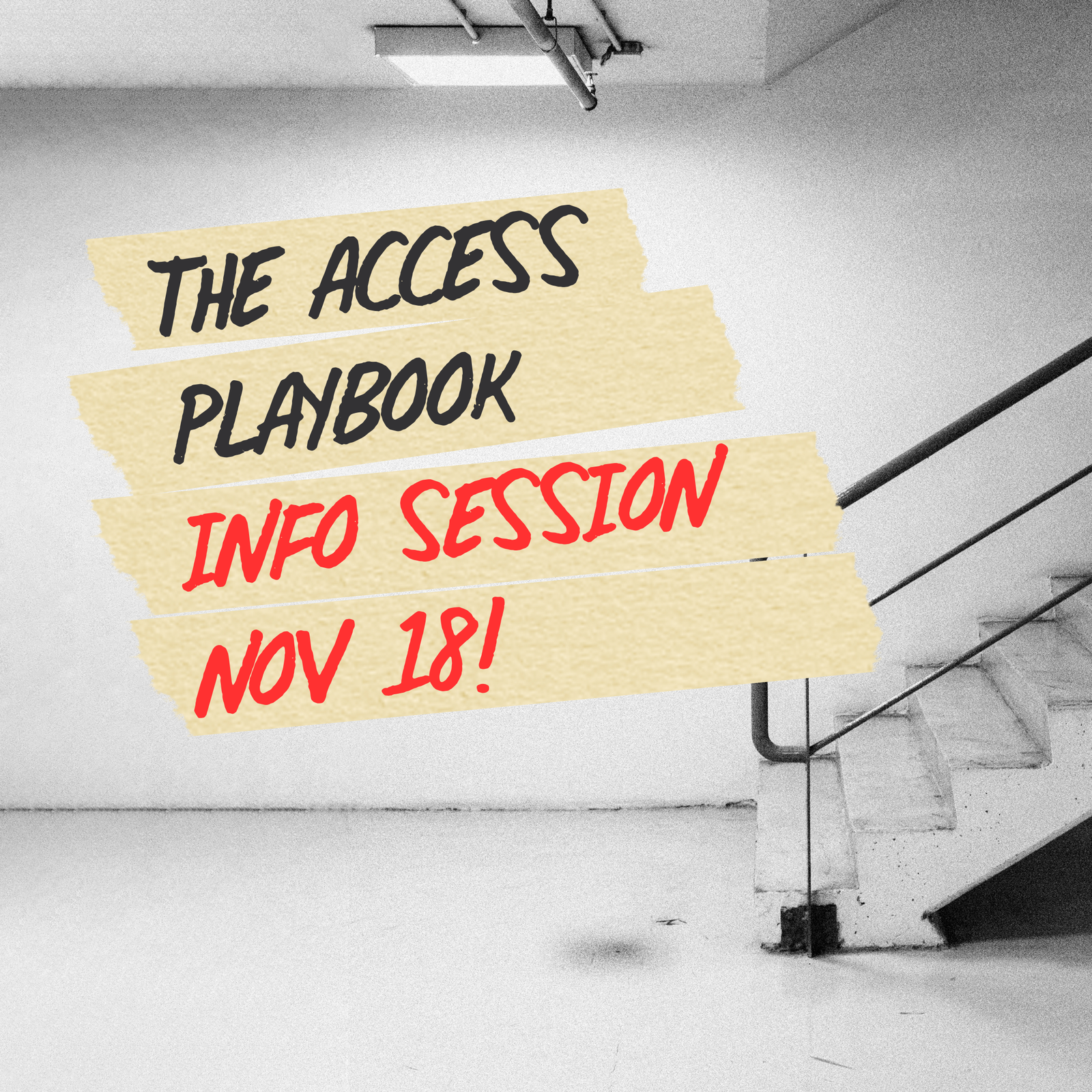 The Access Playbook Upcoming Info Session