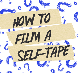 How to Film a Self-Tape post feature image