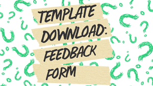 Template Download: Feedback Form and Email post feature image