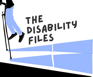 The Disability Files: A Podcast post feature image